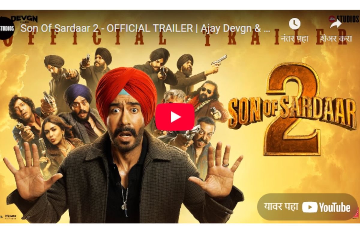 Son Of Sardaar 2 Trailer
